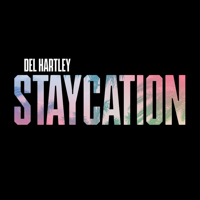 Staycation - Radio Edit