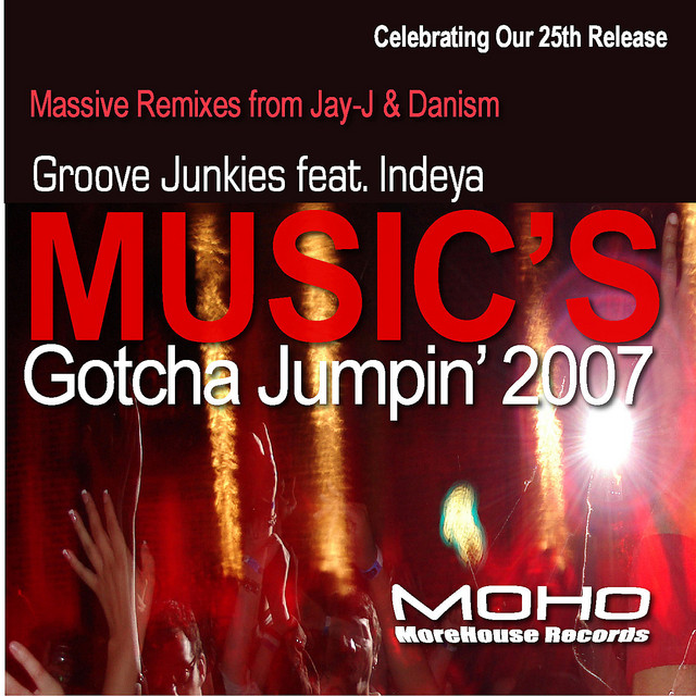 Music's Gotcha Jumpin' 2007 - Liquid People present Danism Remix