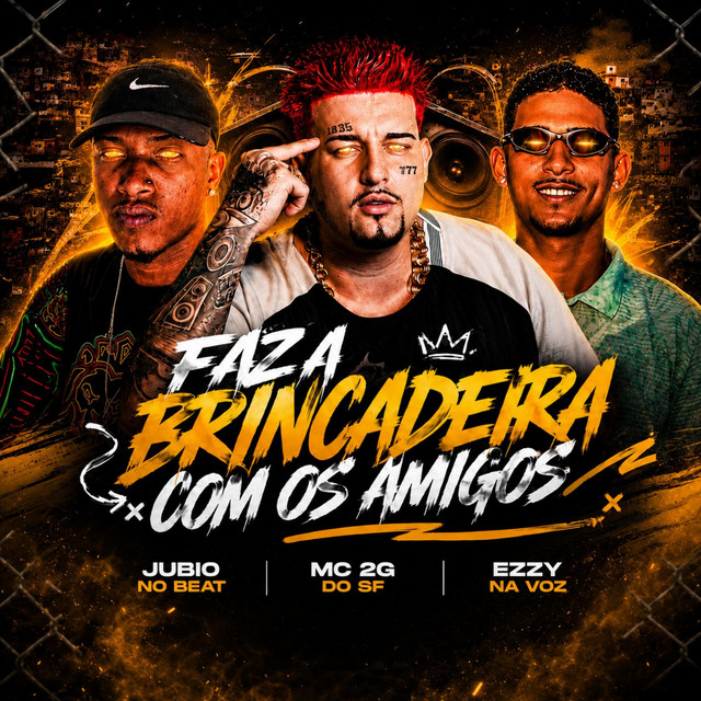 Faz a Bricadeira Com os Amigos album image