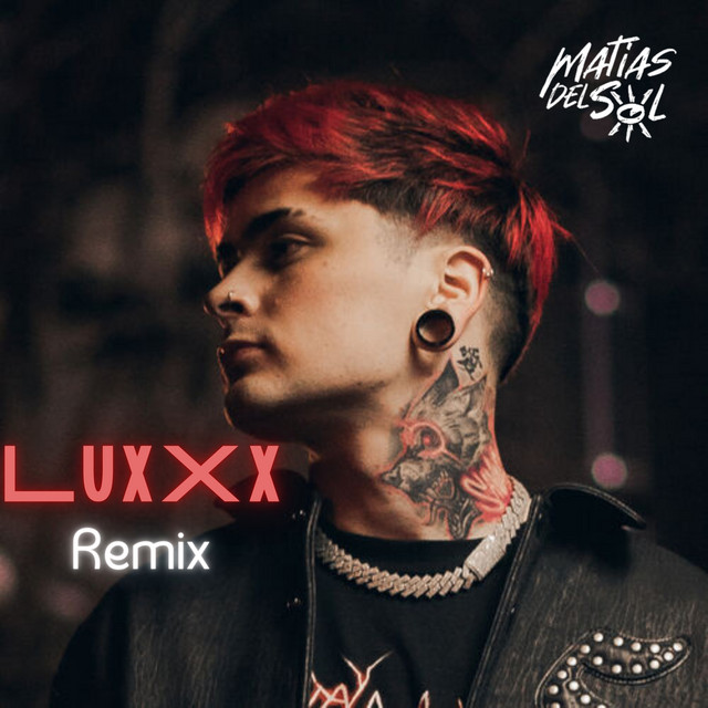 Luxxx - Remix