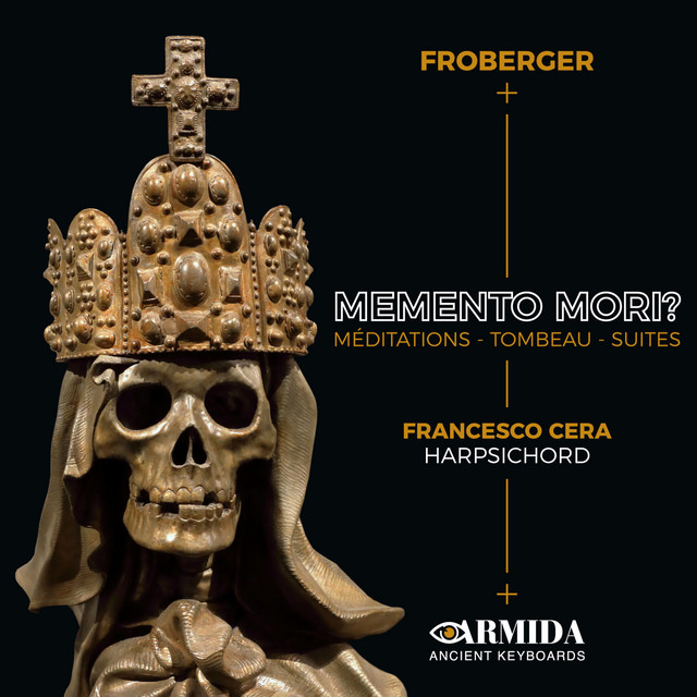 MEMENTO MORI? Méditations - Tombeau - Suites