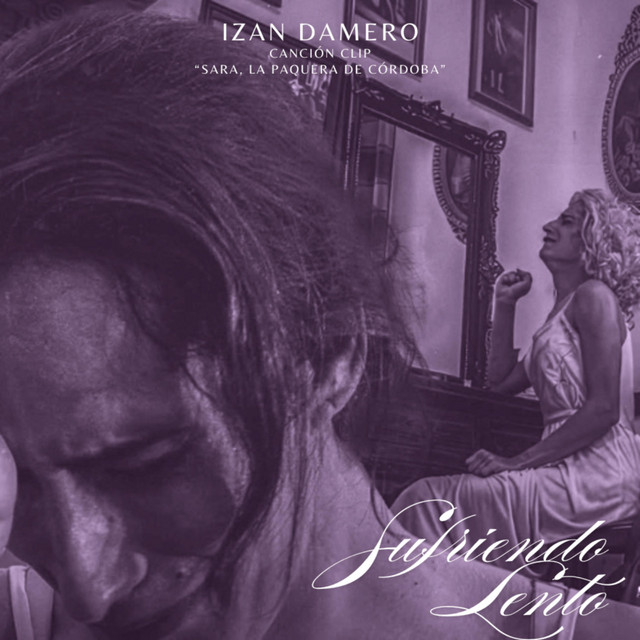 Sufriendo Lento - "Sara, La Paquera de Córdoba" cover art