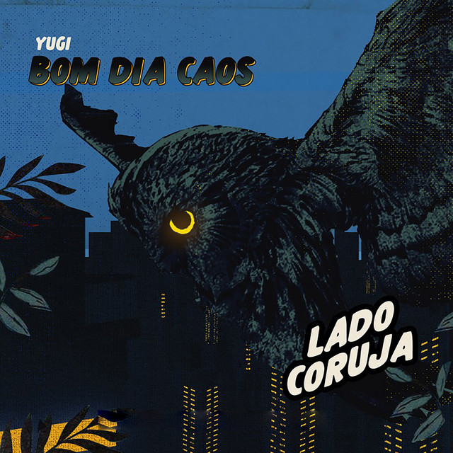 Bom Dia Caos / Lado Coruja cover