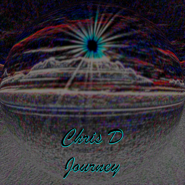 Chris D – Journey