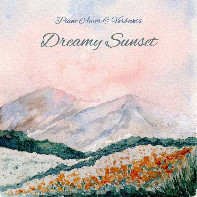 Обкладинка: Dreamy Sunset — Piano Amor
