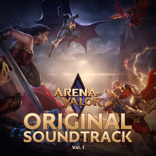 Arena of Valor, Vol. 1 (Original Soundtrack) cover art