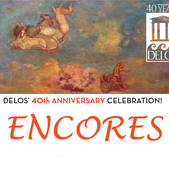 Delos 40th Anniversary Celebration: Encores