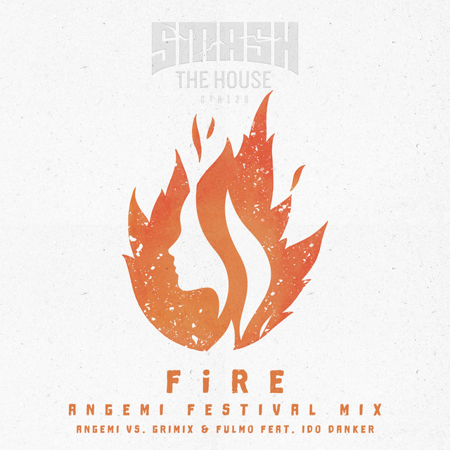 Fire - Festival Mix