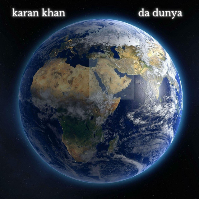 Da Dunya - Single by Karan Khan | Spotify