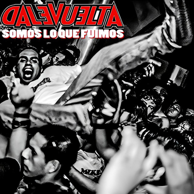Fuimos Y Lo Somos cover art