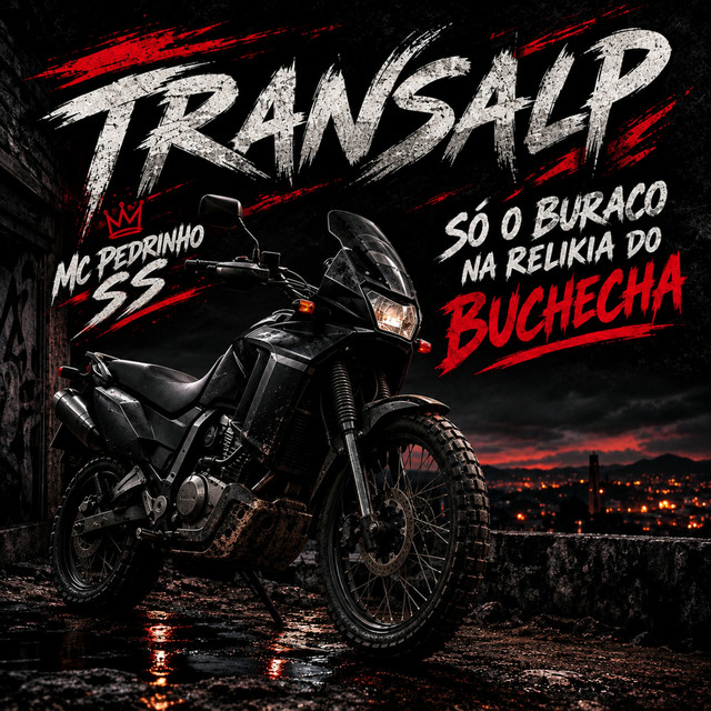 Transalp Só o Buraco na Relikia do Buchecha