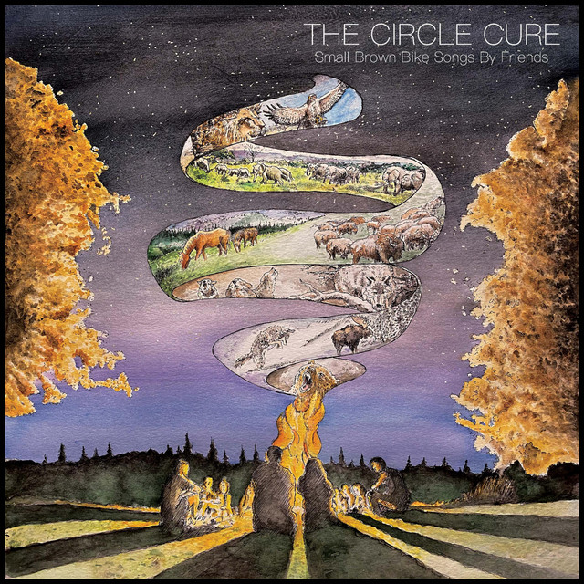 The Circle Cure: Small Brown Bike Songs By Friends cover art