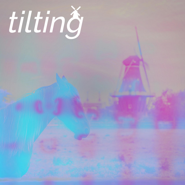tilting