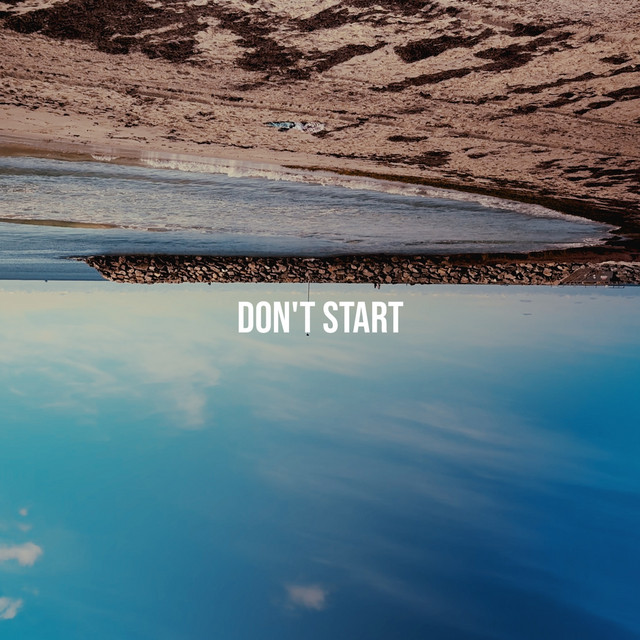 Don't Start cover