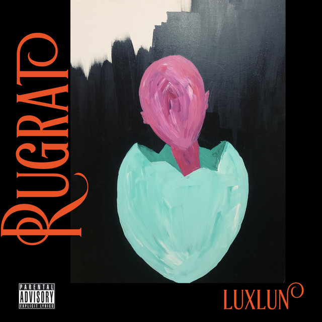Rugrat - EP by luxlun | Spotify