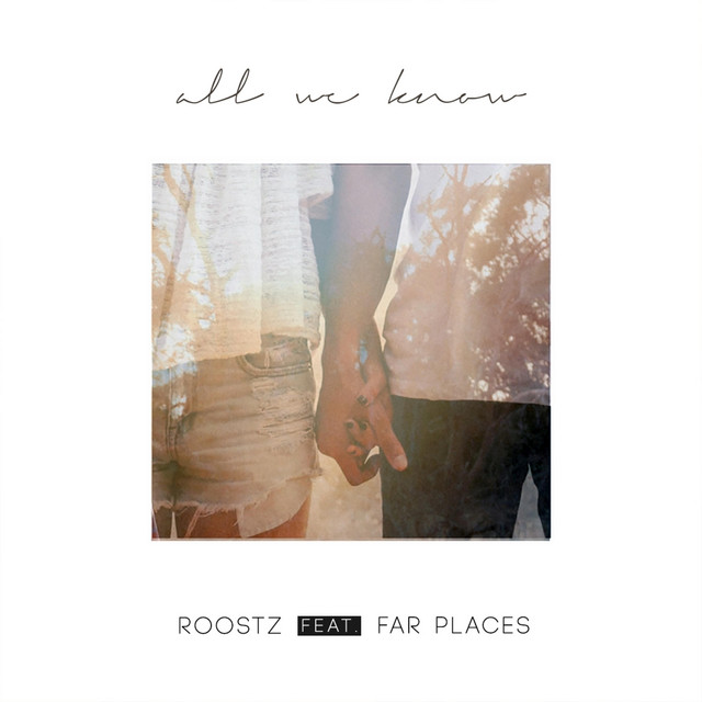 All We Know
