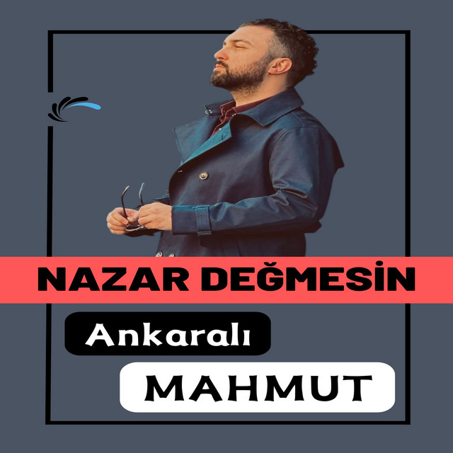 Ankaralı Mahmut - Nazar Değmesin