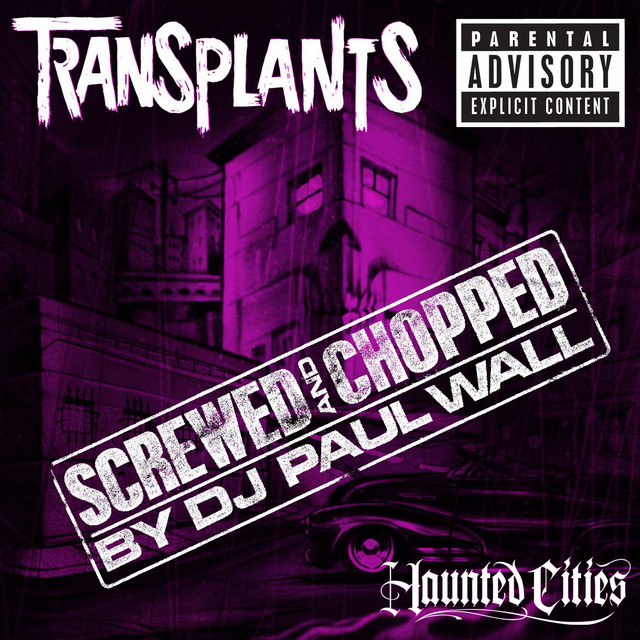 Haunted Cities (Screwed and Chopped by DJ Paul Wall Explicit