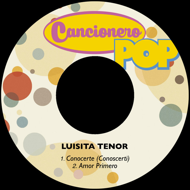 Luisita Tenor - Conocerte (Conoscerti) - Remastered