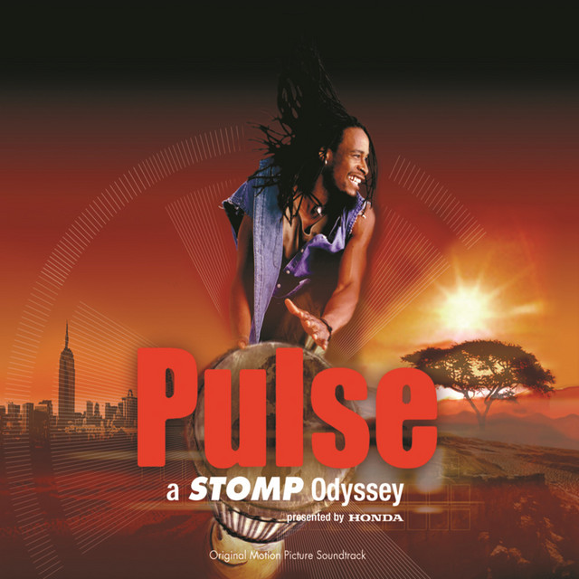 Pulse: a STOMP Odyssey - Album by Sound Track | Spotify