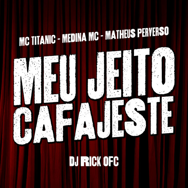 Meu Jeito Cafajeste