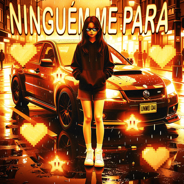 Обкладинка Unmei dai — NINGUÉM ME PARA