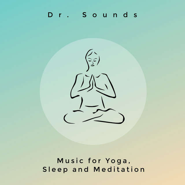 Music for Yoga, Sleep and Meditation cover art