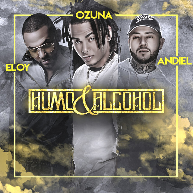 Humo y Alcohol (Remix)