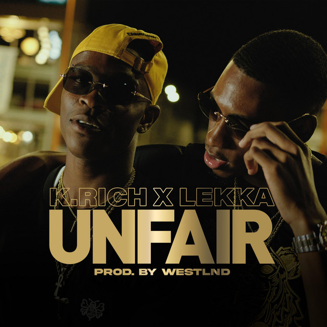 Unfair - Single by KRich | Spotify