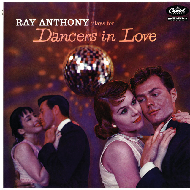 Ray Anthony Plays For Dancers In Love cover art