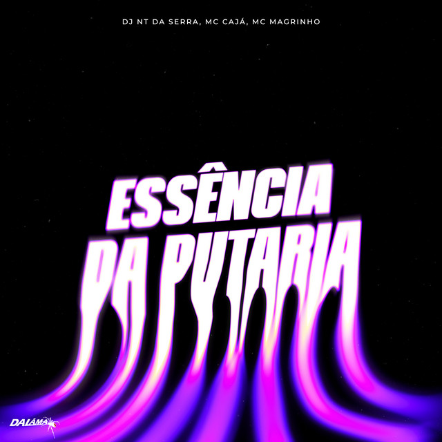 Essência da Putaria