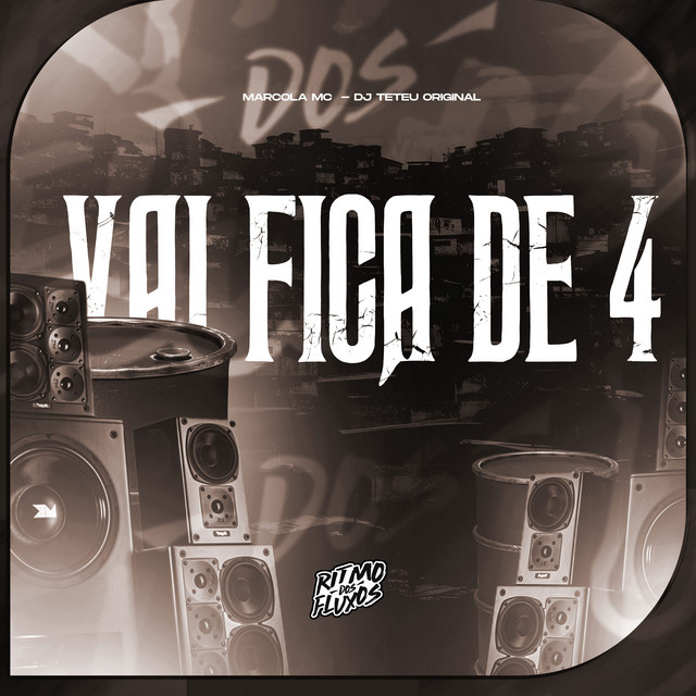 Vai Fica de 4
