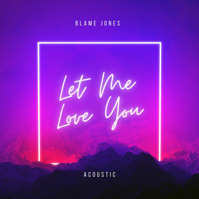 Let Me Love You (Acoustic) cover art