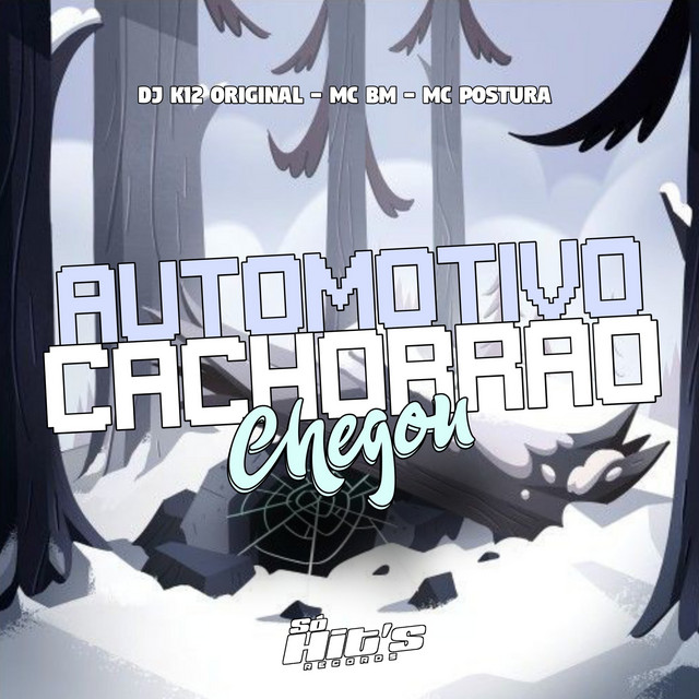 Automotivo Cachorrão Chegou