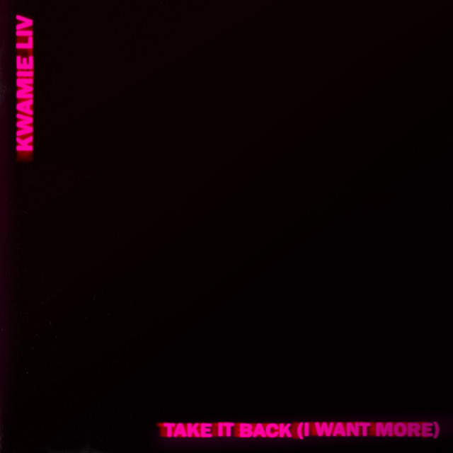 Cover du titre Take it Back (I Want More)