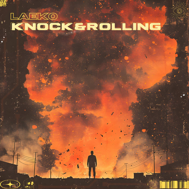 Laeko – KNOCK & ROLLING