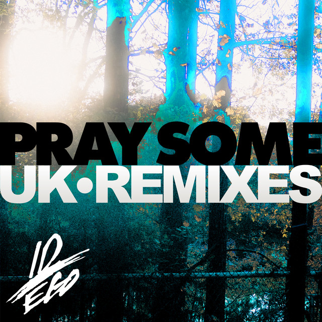 PRAY SOME