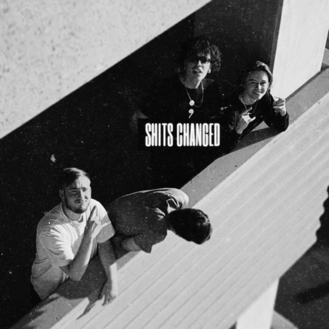 SHITS CHANGED cover art