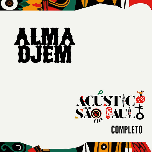 Acústico Alma Djem - Album Completo (Ao Vivo)