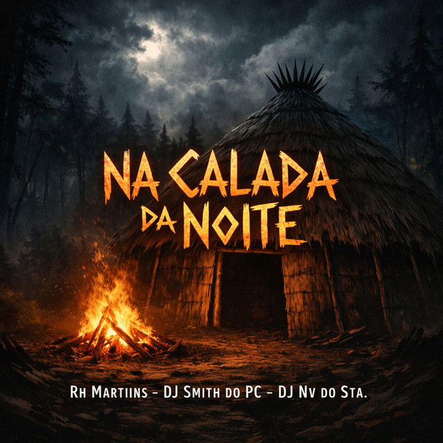 NA CALADA DA NOITE