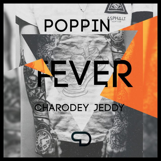 Обкладинка Charodey Jeddy — Poppin' Fever, Vol. 1 (Poppin' Beats)