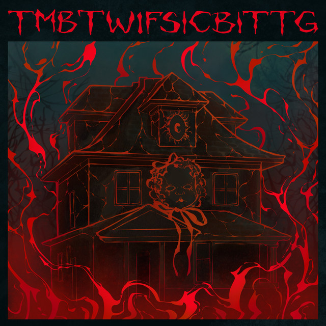 TMBTWIFSICBITTG album image