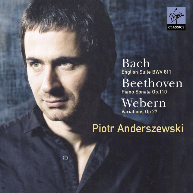 Bach: English Suite, Beethoven: Piano Sonata & Webern: Variations cover art
