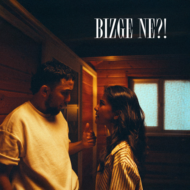 BIZGE NE?!