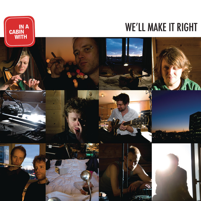 In a Cabin with We'll Make It Right cover art