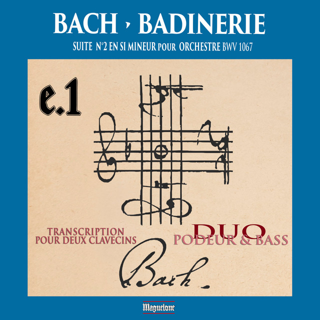 Bach: Badinerie de la suite No. 2, BWV 1067 (Transcription pour deux clavecins)
