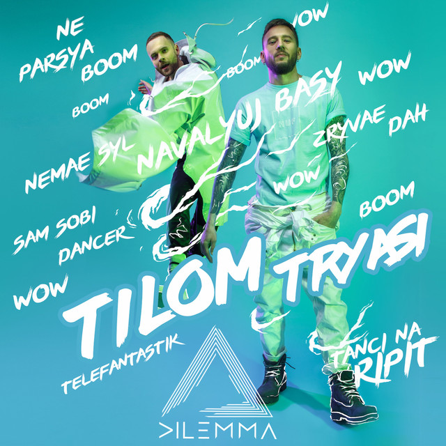Обкладинка: Tilom Tryasi — Dilemma