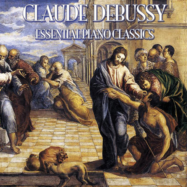 Claude Debussy - Essential Piano Classics cover art