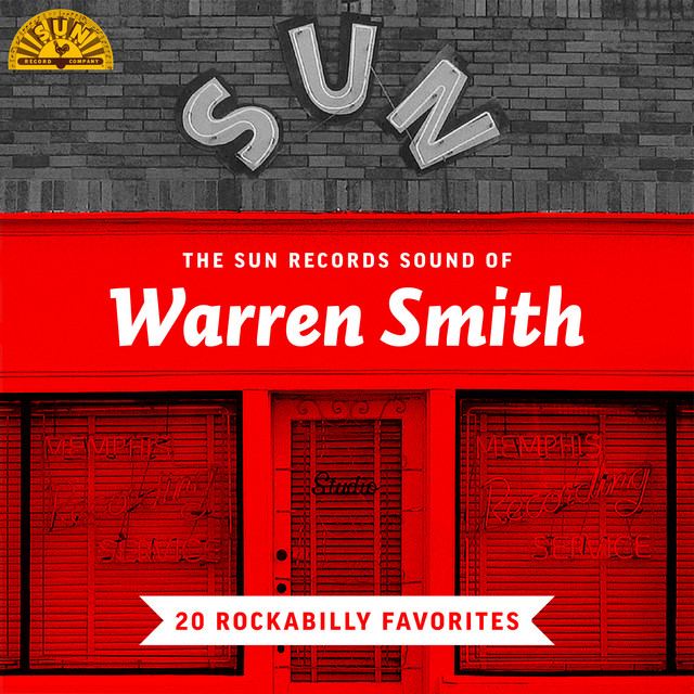 The Sun Records Sound of Warren Smith (20 Rockabilly Favorites) cover art