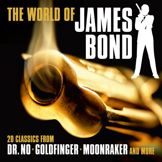 The World of James Bond: 20 Classics from Dr. No, Goldfinger, Moonraker and More cover